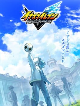 Inazuma Eleven: Great Road of Heroes